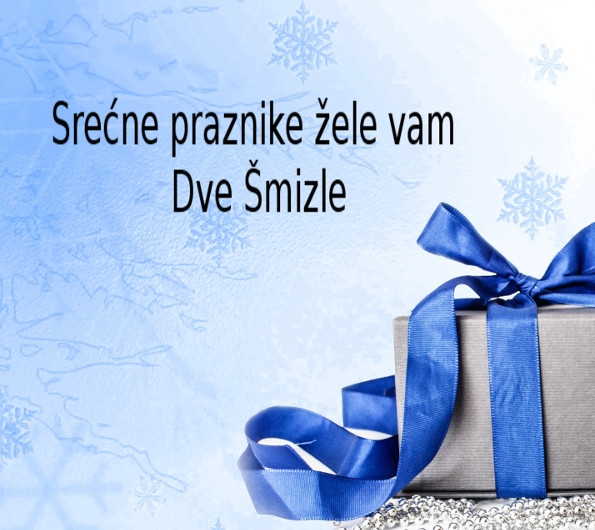 SRETNI PRAZNICI!